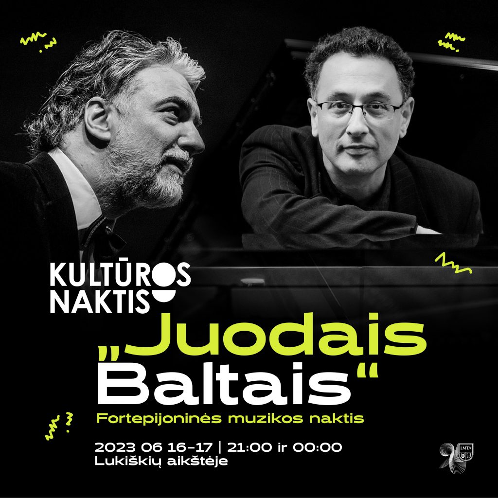 LMTA | „Kultūros Naktį“ – Renginiai šokio Ir Fortepijoninės Muzikos ...