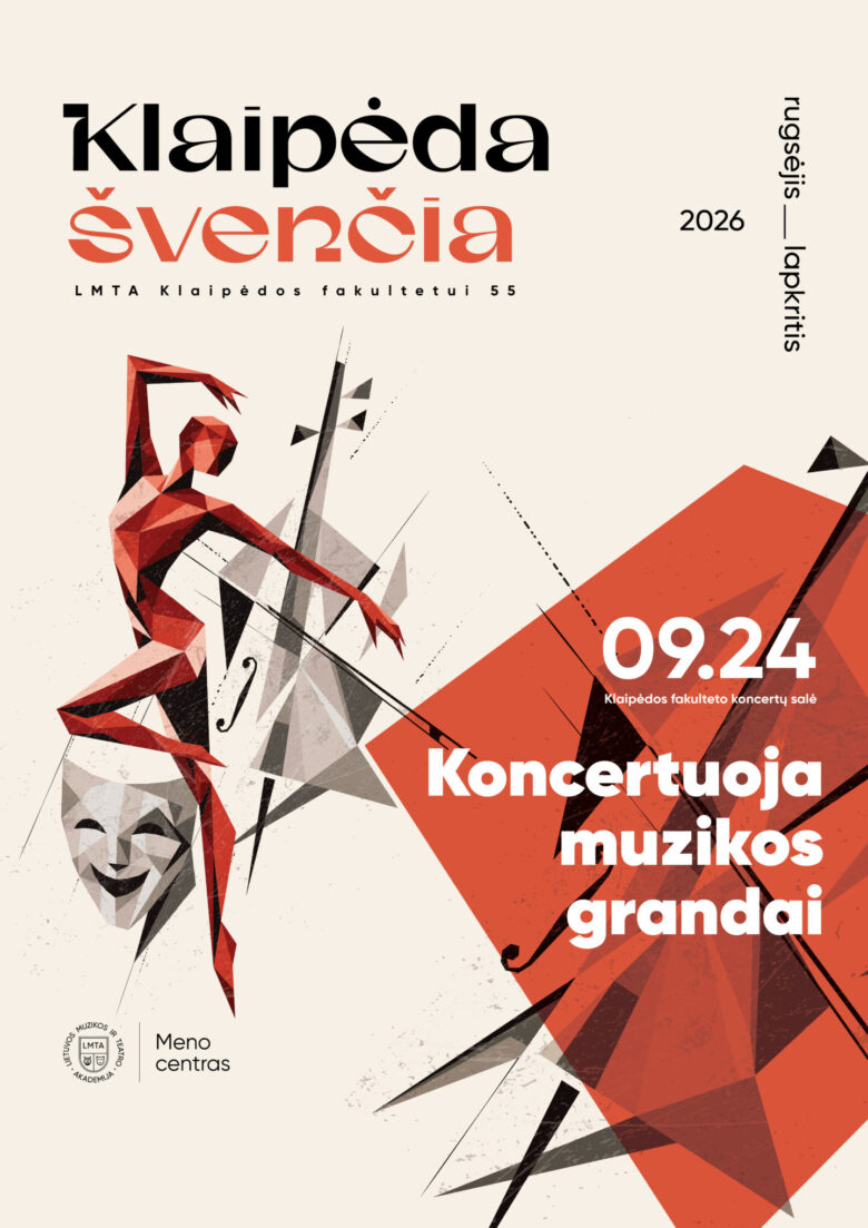 Plakatas kviečia į Klaipėdos šventę, kurioje rugsėjo 24 d. Klaipėdos fakulteto koncertų salėje vyks muzikos grandų koncertas. Plakate vaizduojamas stilizuotas šokėjas, kaukė ir muzikos instrumentas, o fone dominuoja raudonos, juodos ir pilkos spalvos.
