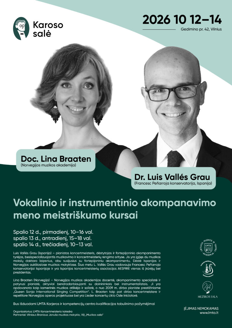 LMTA renginio plakatas: Vokalinio ir instrumentinio akompanavimo meistriškumo kursai su doc. Lina Braaten ir dr. Luis Vallés Grau, 2026 m. spalio 12–14 d. Karoso salėje, Vilniuje.