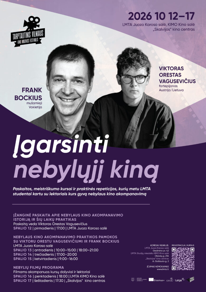 Tarptautinio Vilniaus kino muzikos festivalio 2026 metų plakatas, kuriame vaizduojami du muzikai – vokiečių perkusininkas Frank Bockius ir pianistas Viktoras Orestas Vagusevičius iš Austrijos ir Lietuvos. Renginys vyks spalio 12–17 dienomis Vilniuje. Plakate skelbiamos paskaitos, meistriškumo kursai ir nebylių filmų programa, skirta nebylaus kino gyvam akompanavimui.