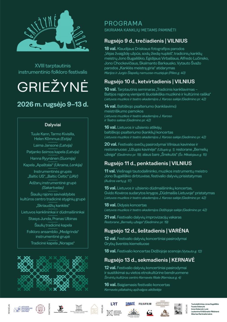 Festivalio "Griežynė 2026" programa, skirta kanklių metams paminėti, vykstanti Rugsėjo 9-13 d. Vilniuje ir Varėnoje.