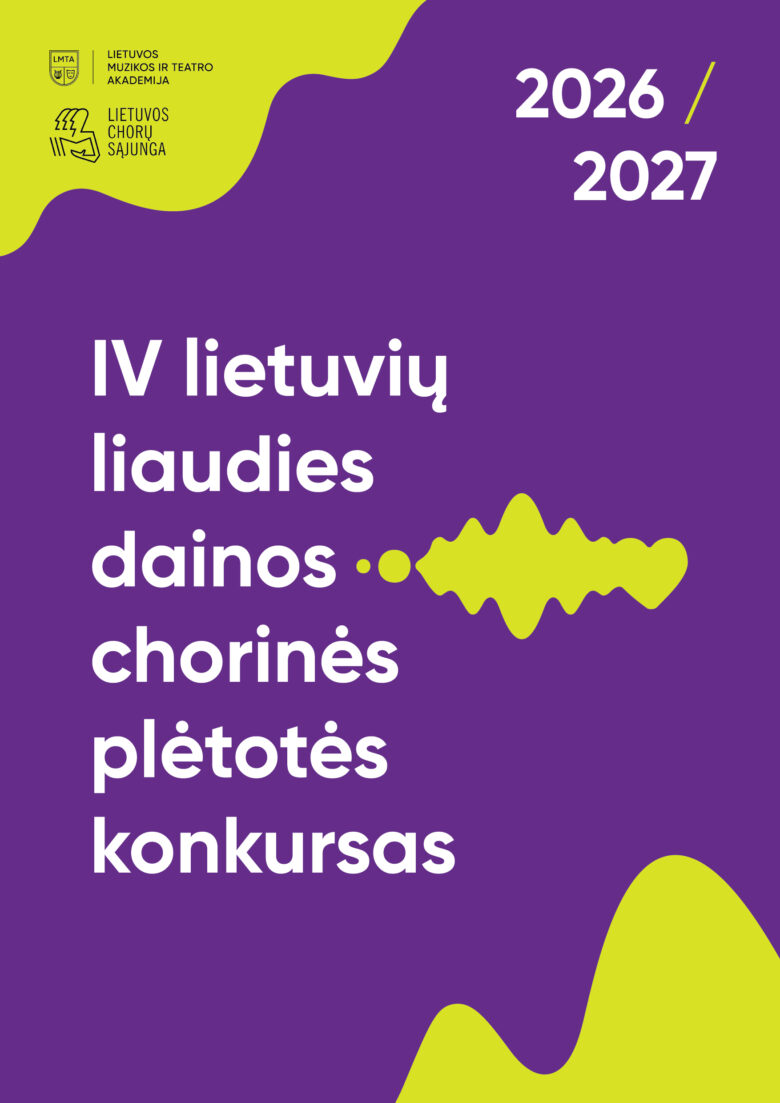 Violetiniame fone su ryškiai žaliais bangų motyvais skelbiamas IV lietuvių liaudies dainos chorinės plėtotės konkursas 2026–2027 metams; viršuje pateikti LMTA ir Lietuvos chorų sąjungos logotipai.
