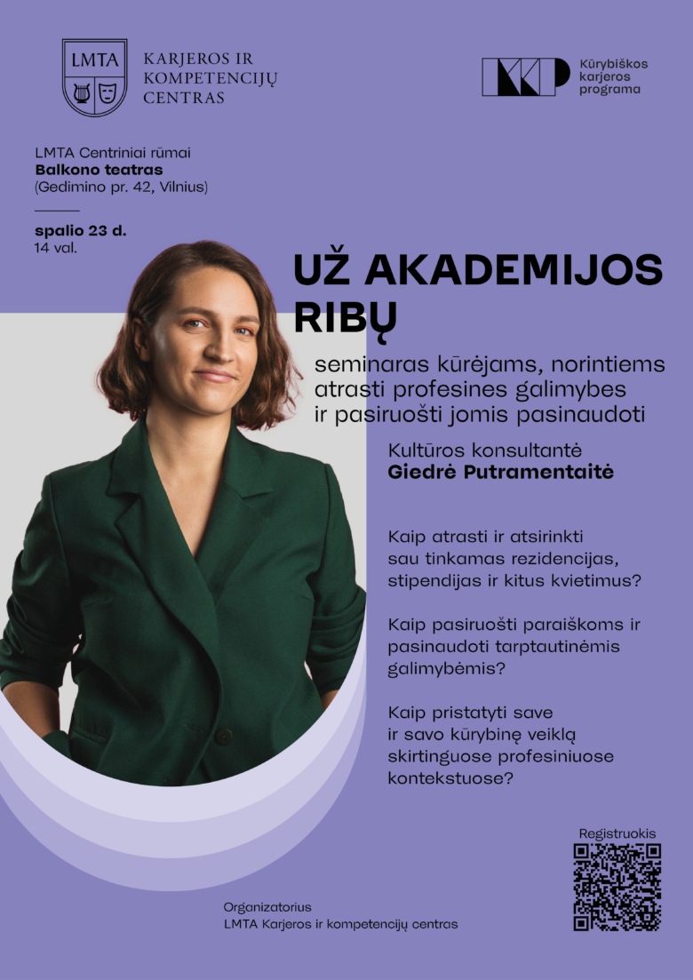 LMTA seminaro „Už akademijos ribų“ plakatas su lektorės Giedrės Putramentaitės nuotrauka, renginio data, tema ir registracijos QR kodu violetiniame fone.
